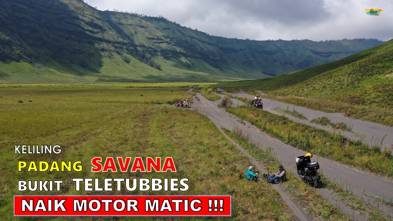 Bukit Teletubbies Bromo 2021 - Menikmati Padang SAVANA Lautan PASIR BROMO