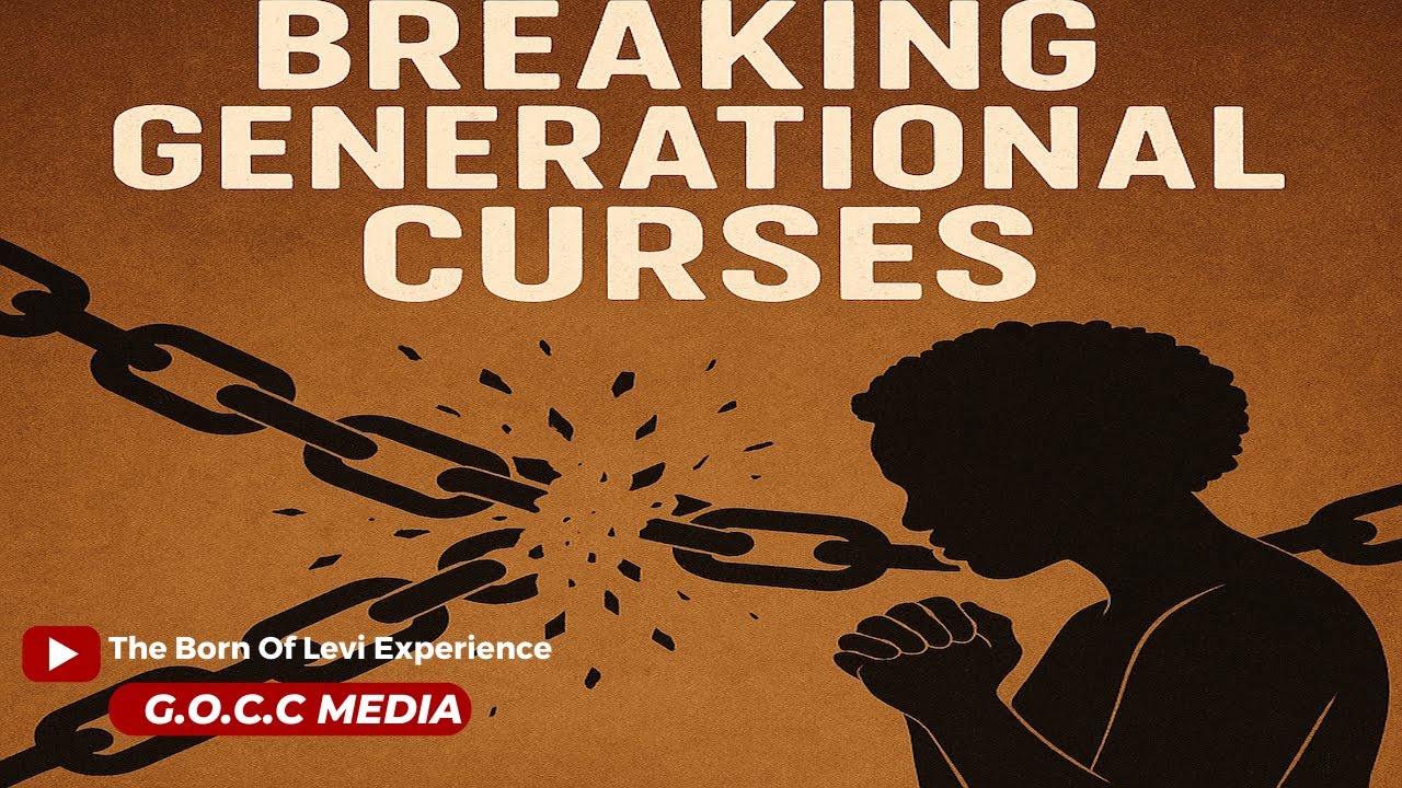 Breaking Generational Curses
