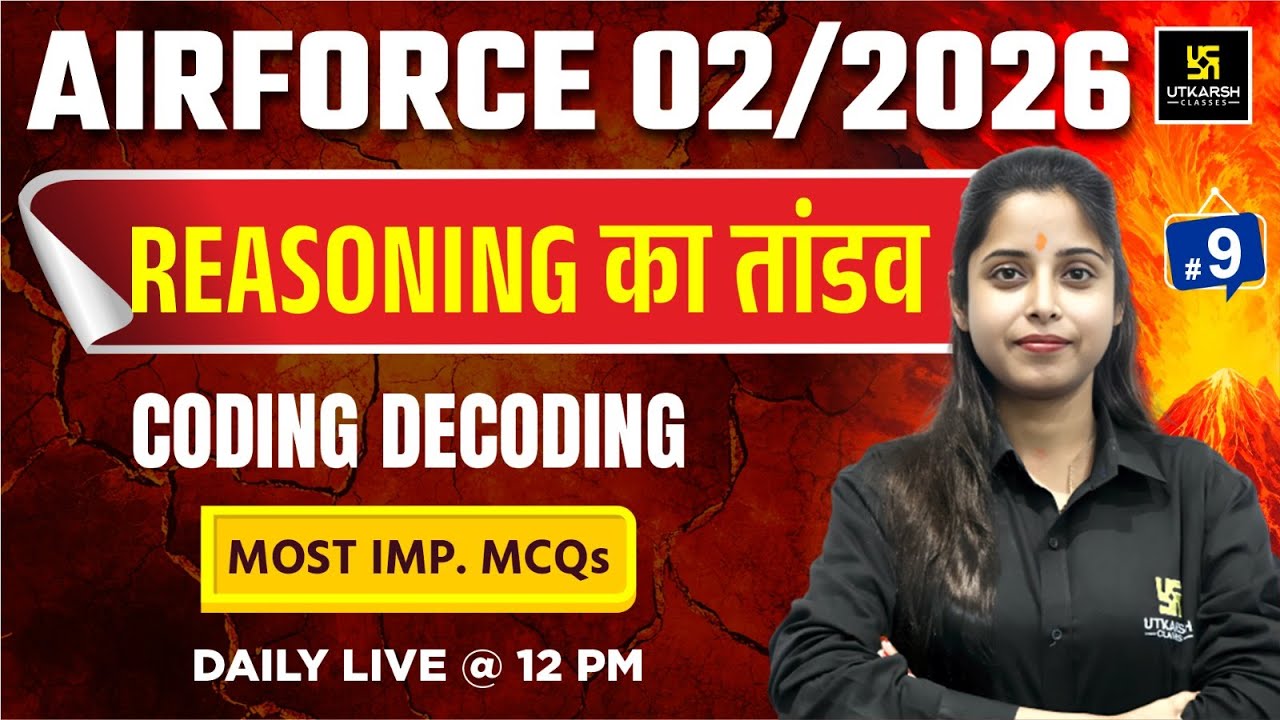 Airforce 2025 | Reasoning | Coding Decoding | Part -02 | Utkarsh Defence Academy | Priya Ma'am