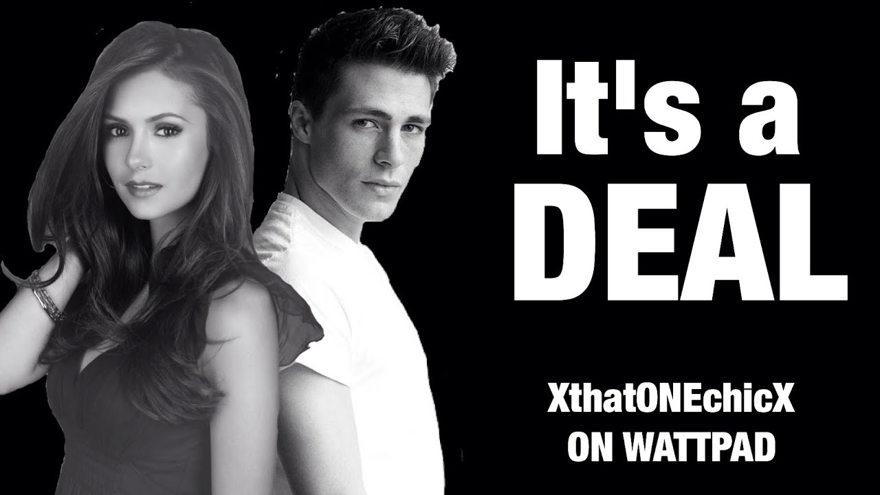 It's A Deal || Wattpad Book Trailer