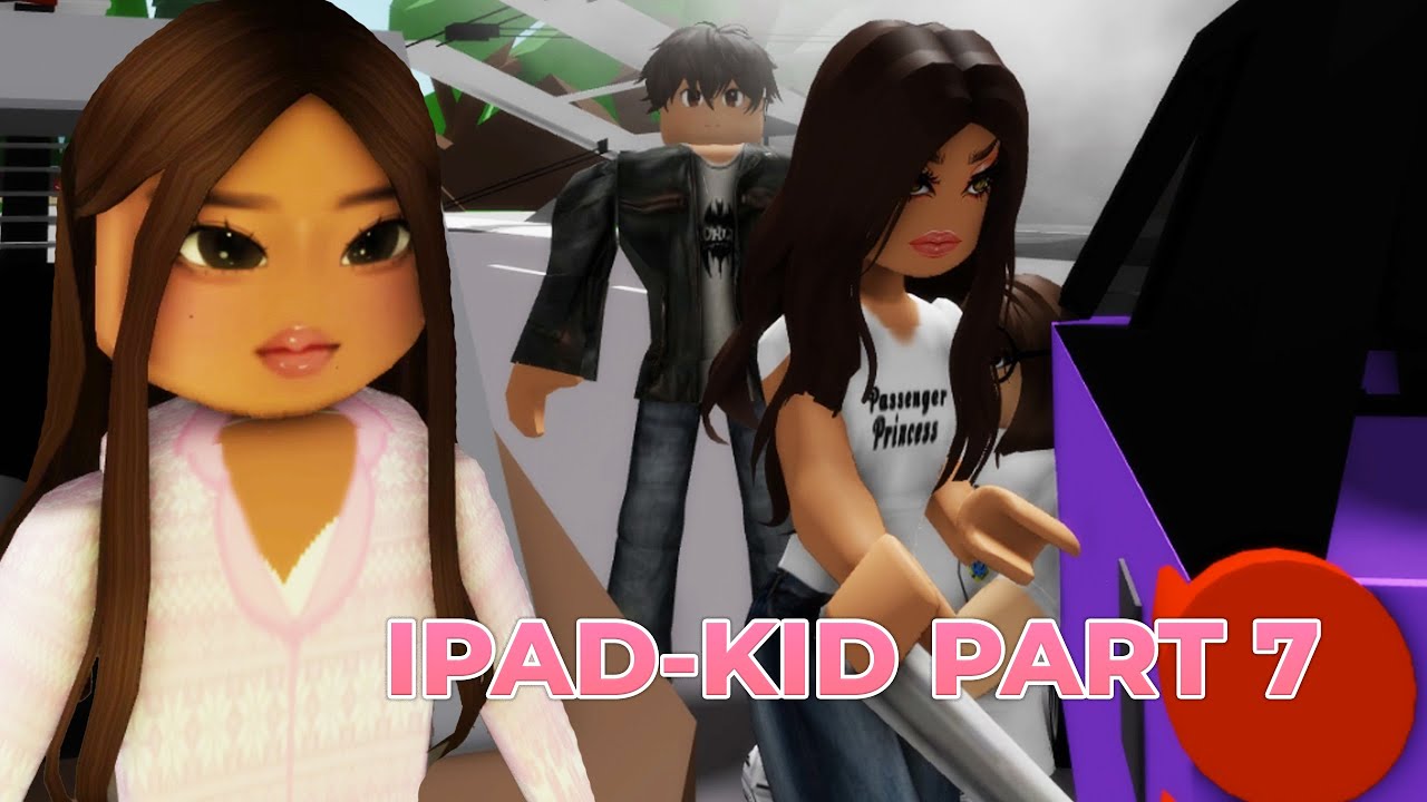 Brookhaven RP (Roblox) - Ipad-kid part 7