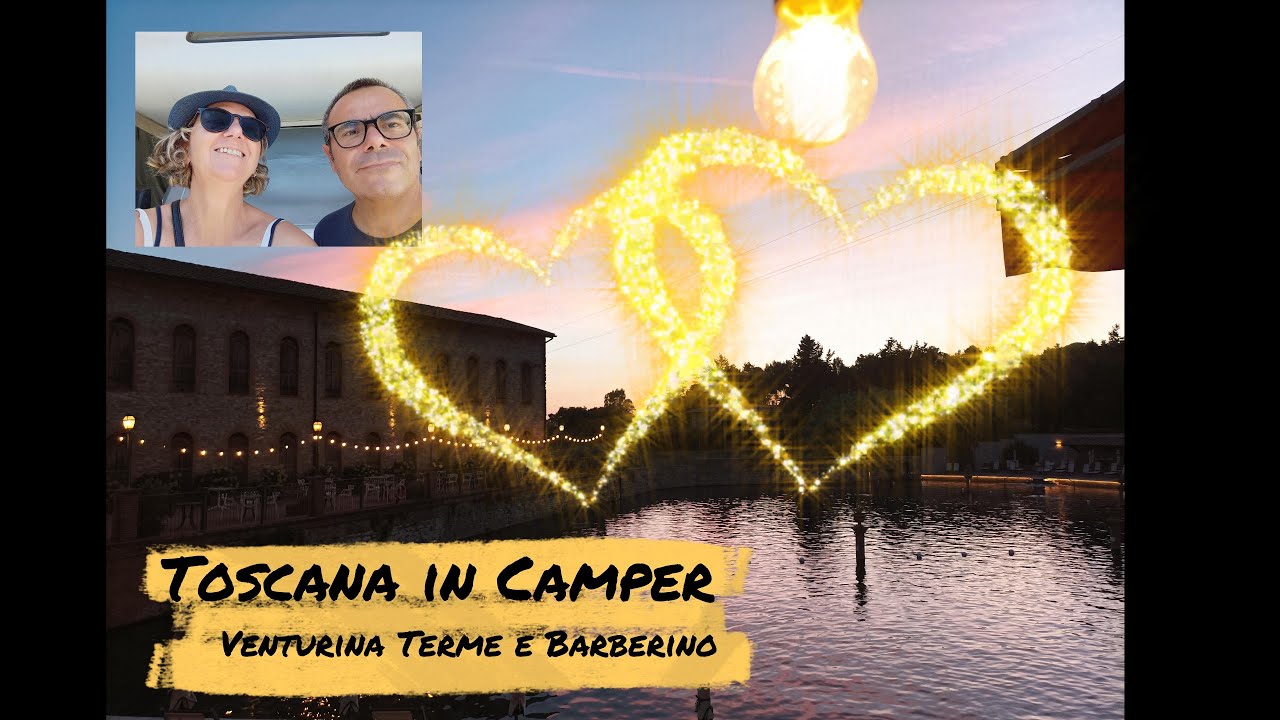 TERME TOSCANA - VENTURINA TERME E BARBERINO DEL MUGELLO.