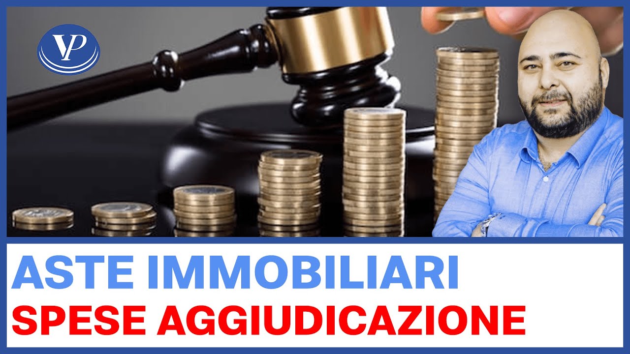 ASTE IMMOBILIARI Le spese di aggiudicazione  - valeriopisano.com