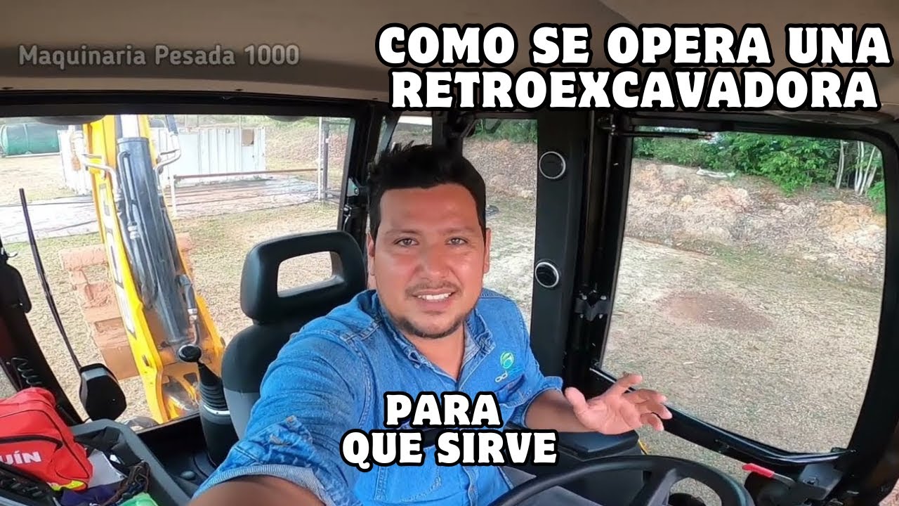tutorial como se opera una retroexcavadora JCB 3XC o retrocargador pajarita