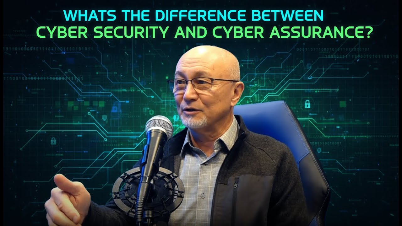 Cyber Assurance vs. Security &mdash; What&rsquo;s the Difference?