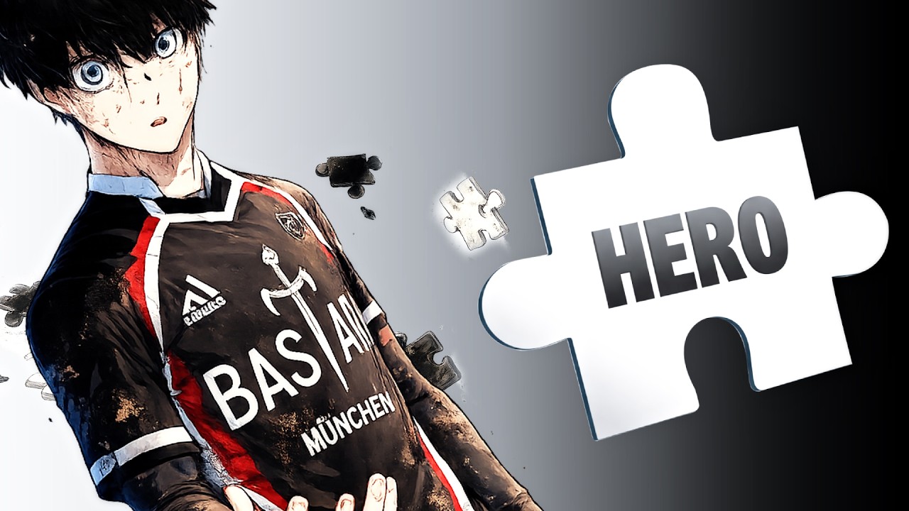 HERO! we need a hero | BLUELOCK