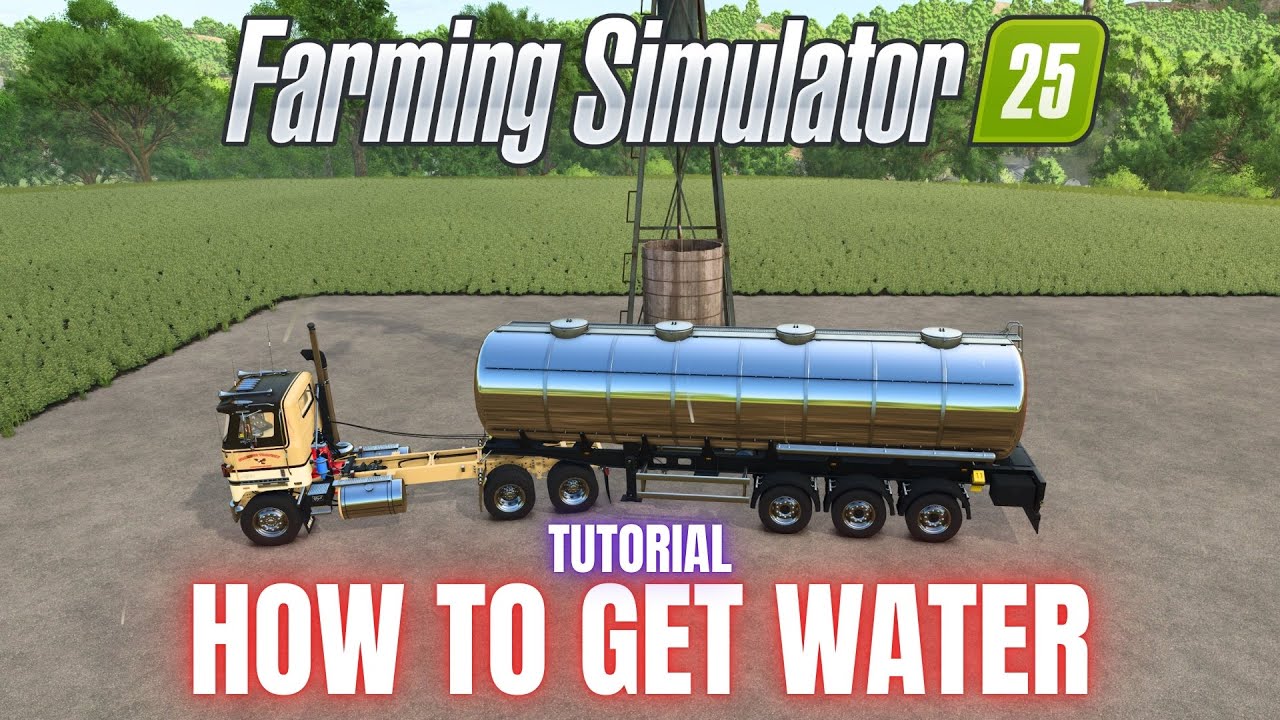 КАК ДОБИТЬ ВОДУ — РУКОВОДСТВО — Farming Simulator 25
