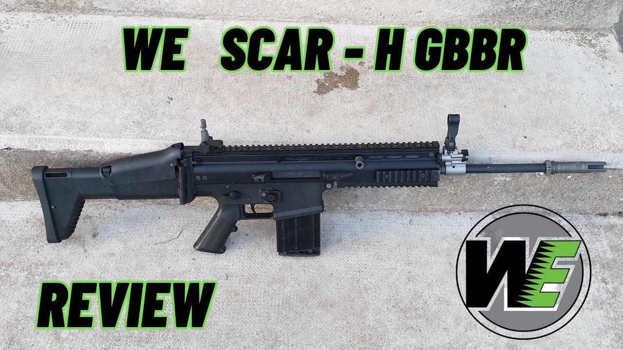 WE SCAR-H  GBBR REVIEW [FR]