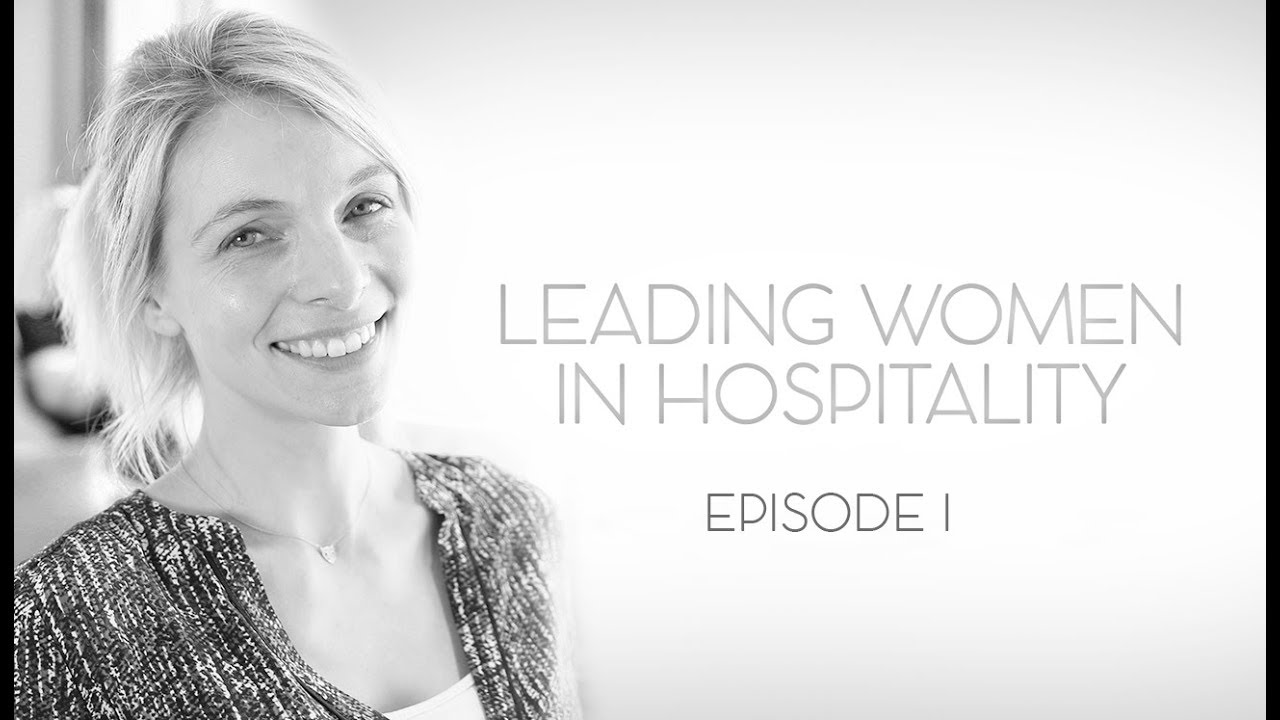 Leading Women in Hospitality - Your Path to the Top