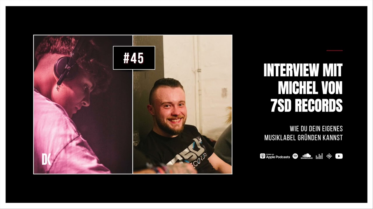 #45 Interview mit Michel von 7SD Records: Wie du dein eigenes Musiklabel gr&uuml;nden kannst