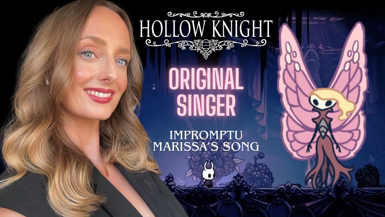 Original singer performs Marissa's Song/City of Tears from Hollow Knight
