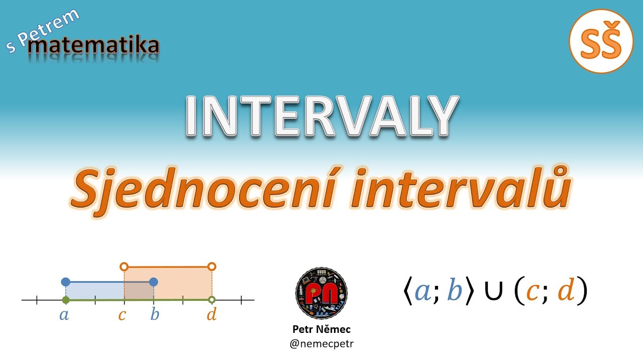 Sjednocení intervalů - matematika SŠ