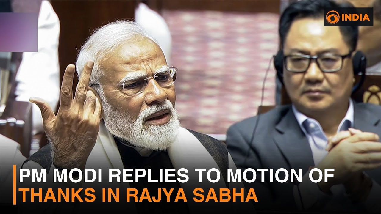 PM Modi replies to Motion of Thanks in Rajya Sabha