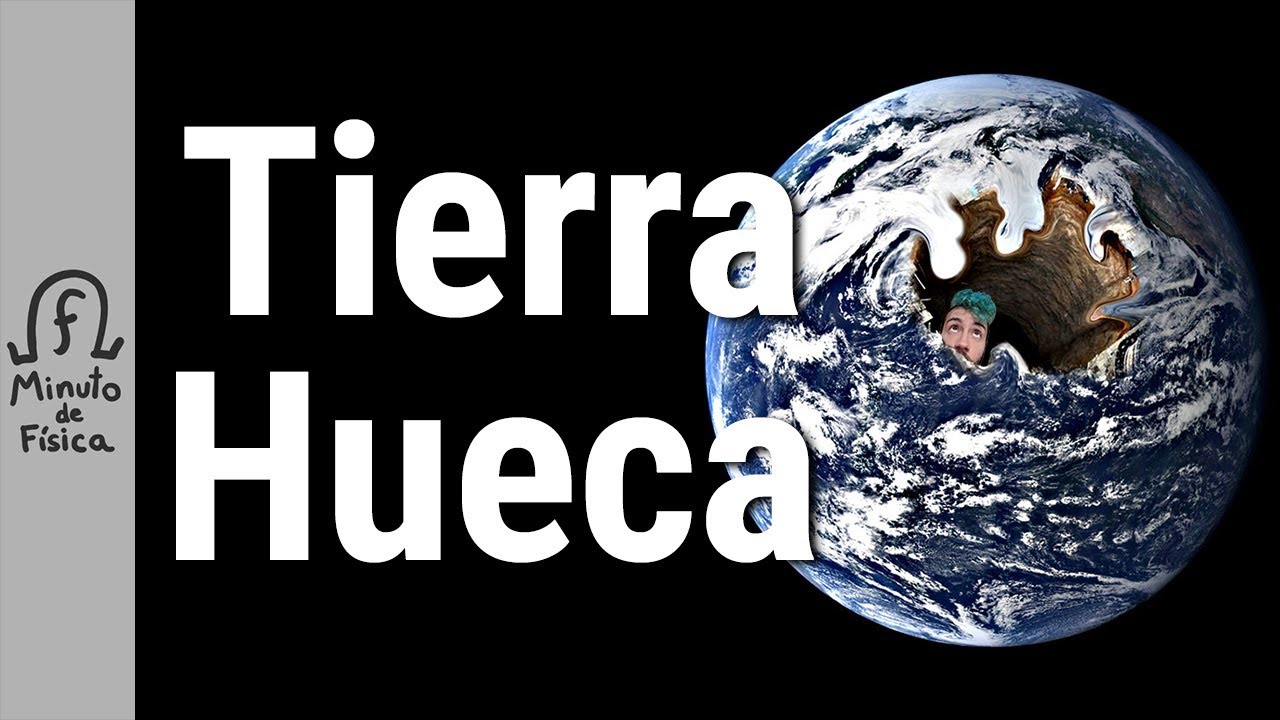 ¿Y si la Tierra Fuera Hueca?