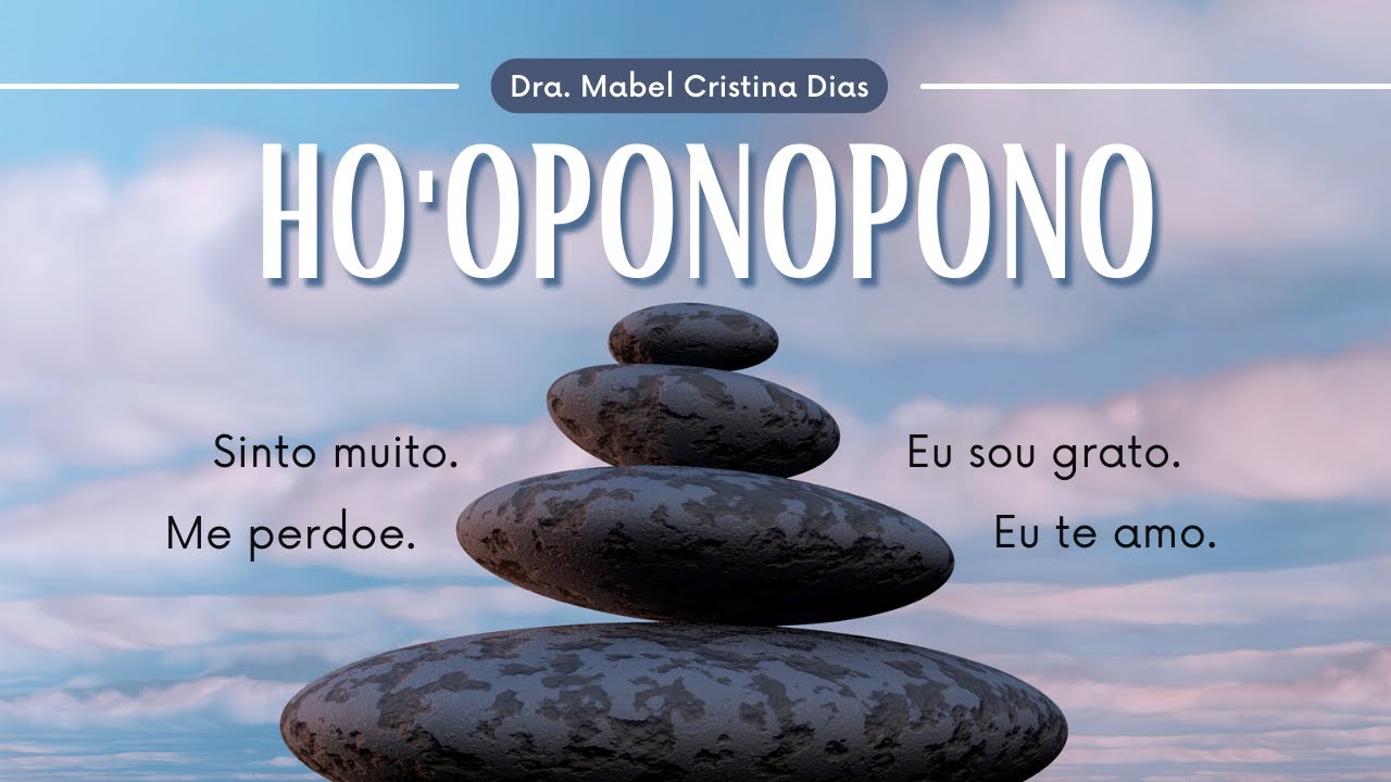 A TÉCNICA HAVAIANA PARA LIMPAR A DOR DO PASSADO | Dra. Mabel Cristina Dias