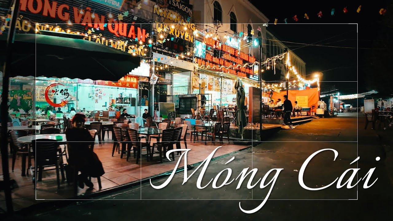 Việt Nam Phưu Lưu Ký - Móng Cái - Quảng Ninh