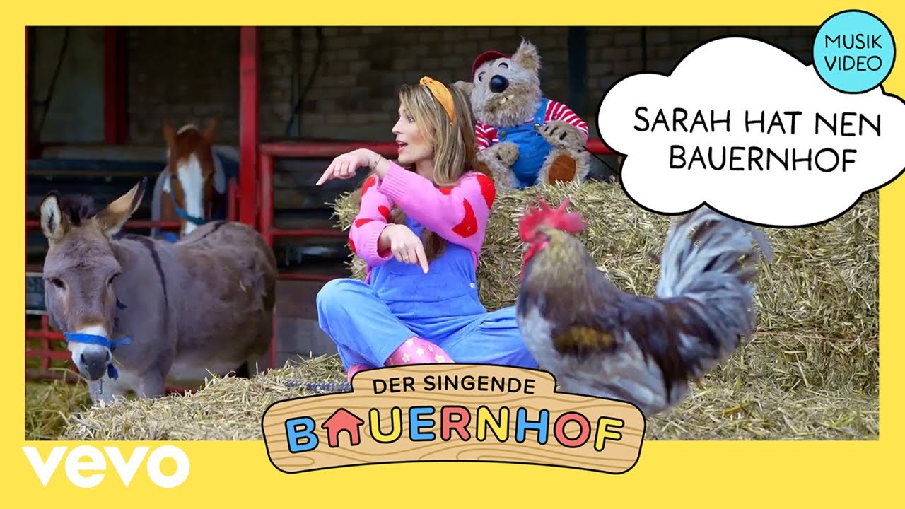Sarah hat nen Bauernhof (Kinderlieder vom Bauernhof - Offizielles Musikvideo)