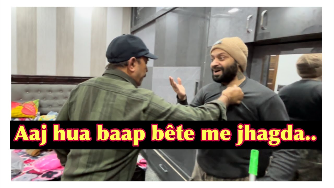 Aaj hua baap bete me jhagdaa…!🙏
