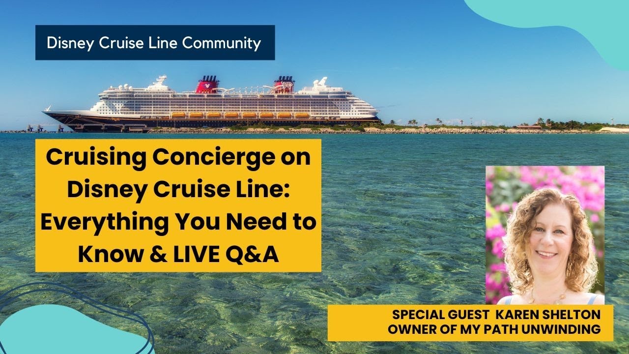 Консьерж-сервис на круизных лайнерах Disney Cruise Line: всё, что вам нужно знать