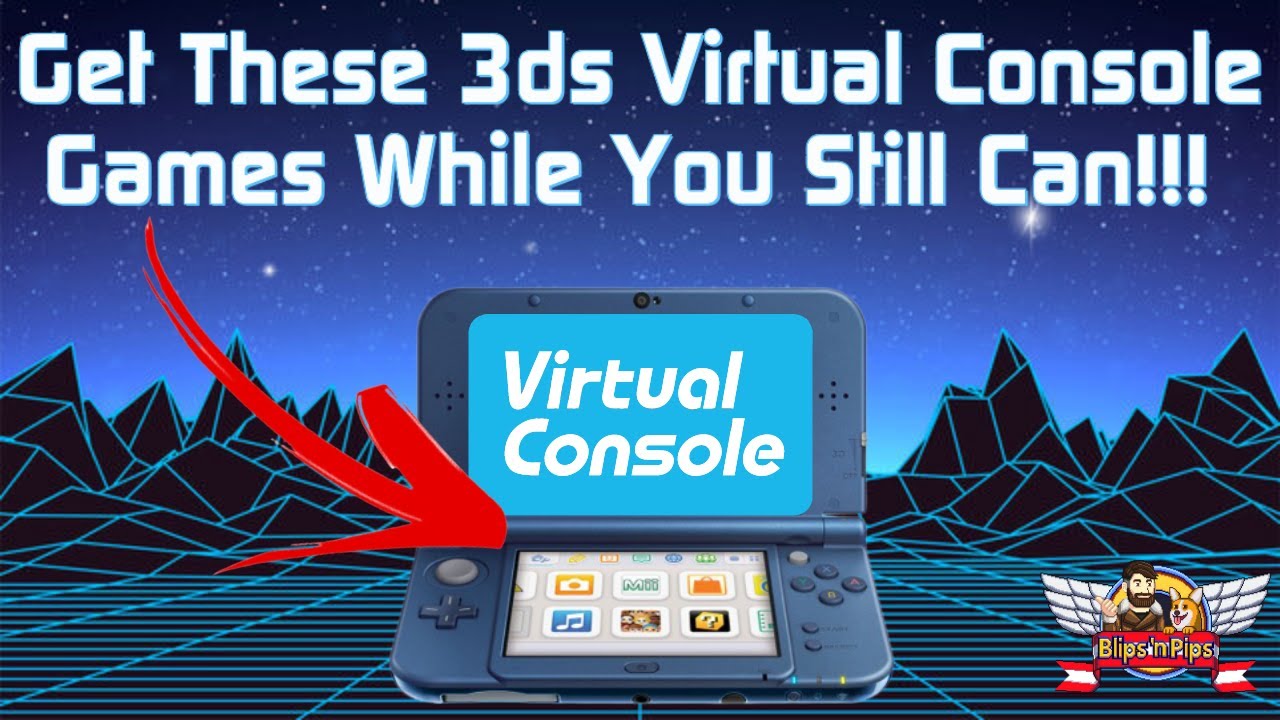 Get these 3DS Virtual Console games before they're GONE!