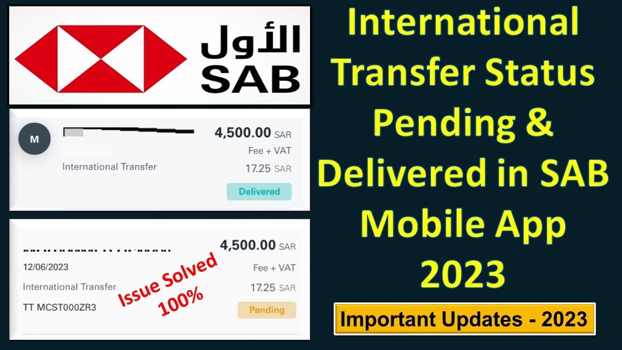 International Transfer Pending in SAB Bank Mobile Application 2023 II Money Stuck during  Gi Tube