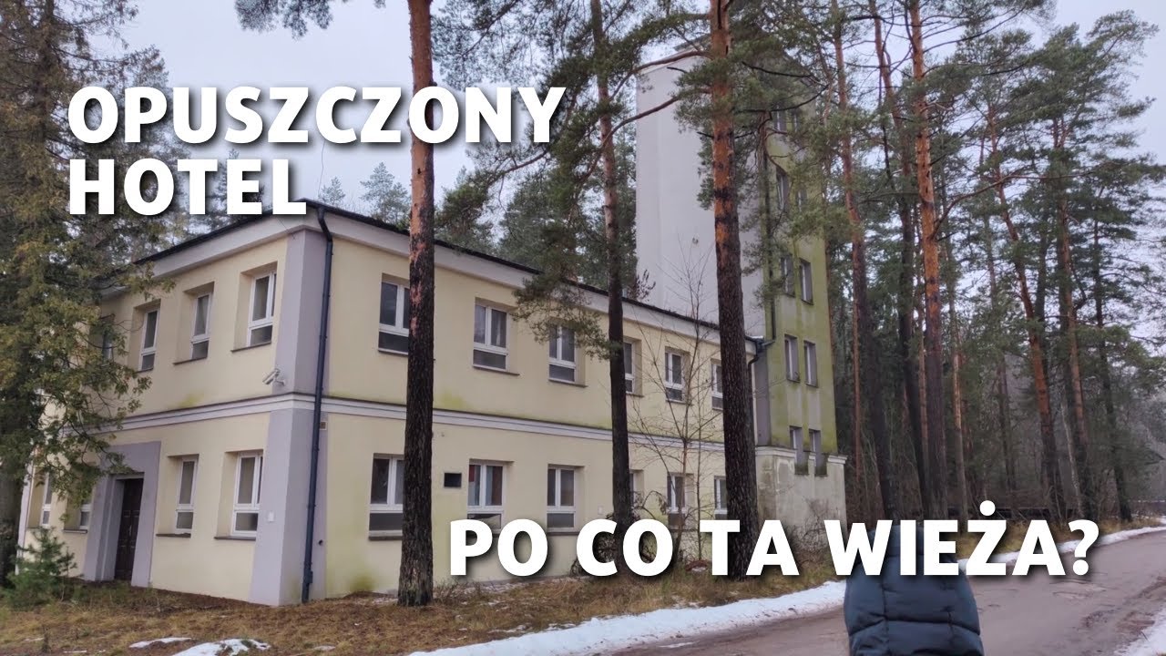 Opuszczony Hotel - URBEX