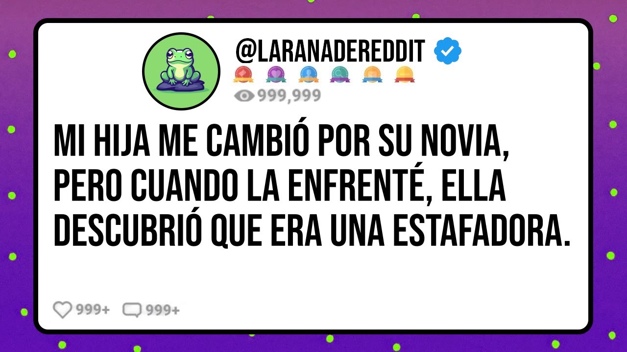 Mi HIJA me cambió por su NOVIA, pero cuando la enfrenté, ella descubrió que era una ESTAFADORA