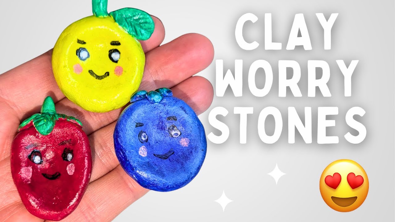 DIY Clay Worry Stones 🍋🍓🫐 | So Satisfying & Cute!