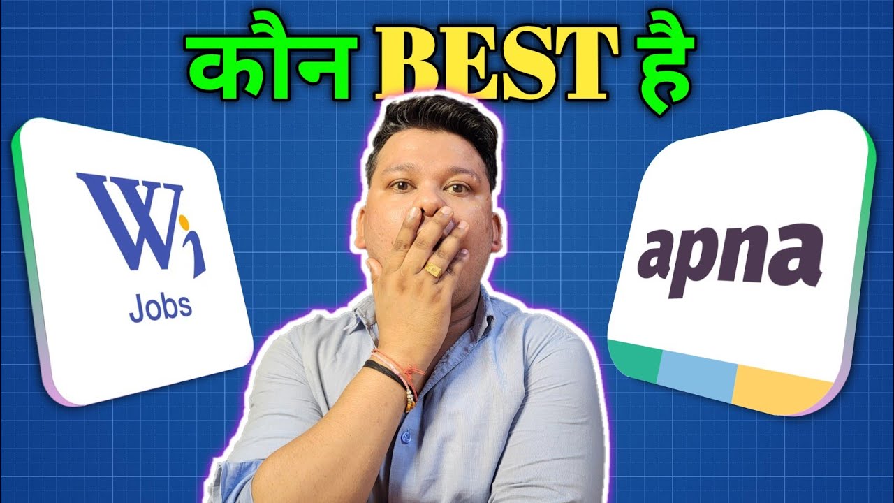 WorkIndia Vs Apna Job दोनों में कौन Best है | WorkIndia Vs Apna Job comparison | Job App Review