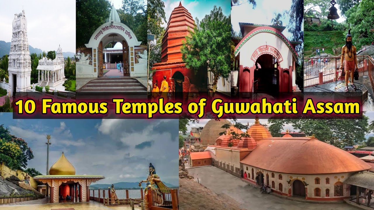 Top 10 Famous Temples of Guwahati Assam || Guwahati Assam ||