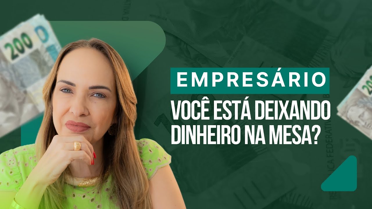 Empresário, você está deixando dinheiro na mesa?