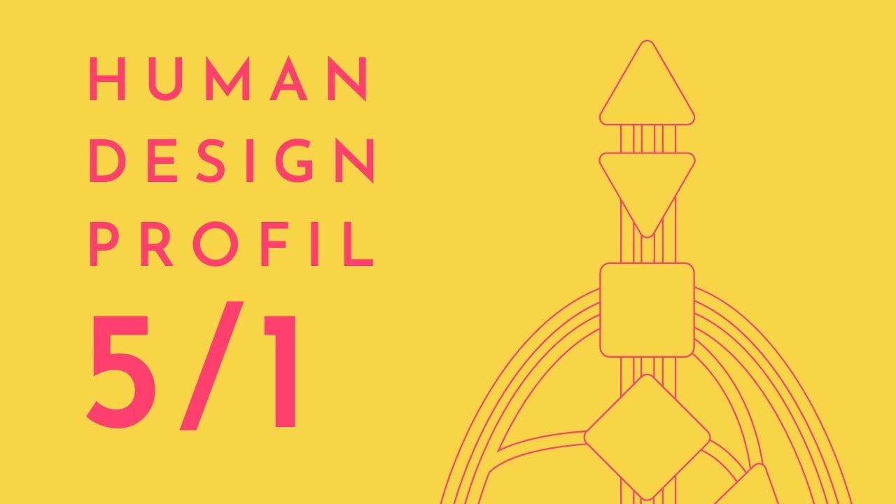5/1 Profil Human Design | 