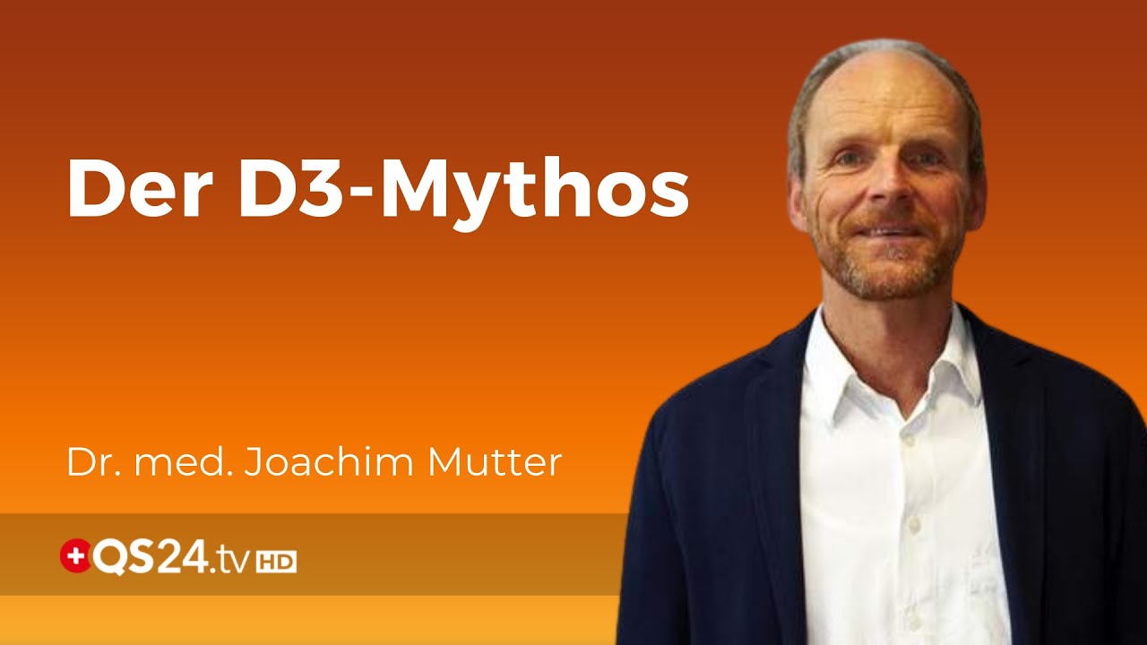 Der D3-Mythos | Dr. med. Mutter packt aus | Back to School | QS24 Gesundheitsfernsehen