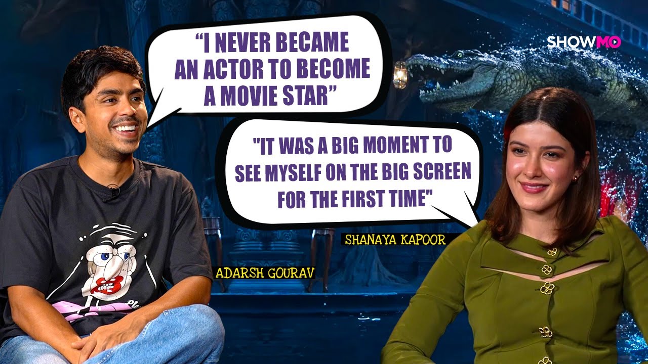 Shanaya Kapoor, Adarsh Gourav on socialmedia, box office success & failure, and Arijit | Tu Yaa Main
