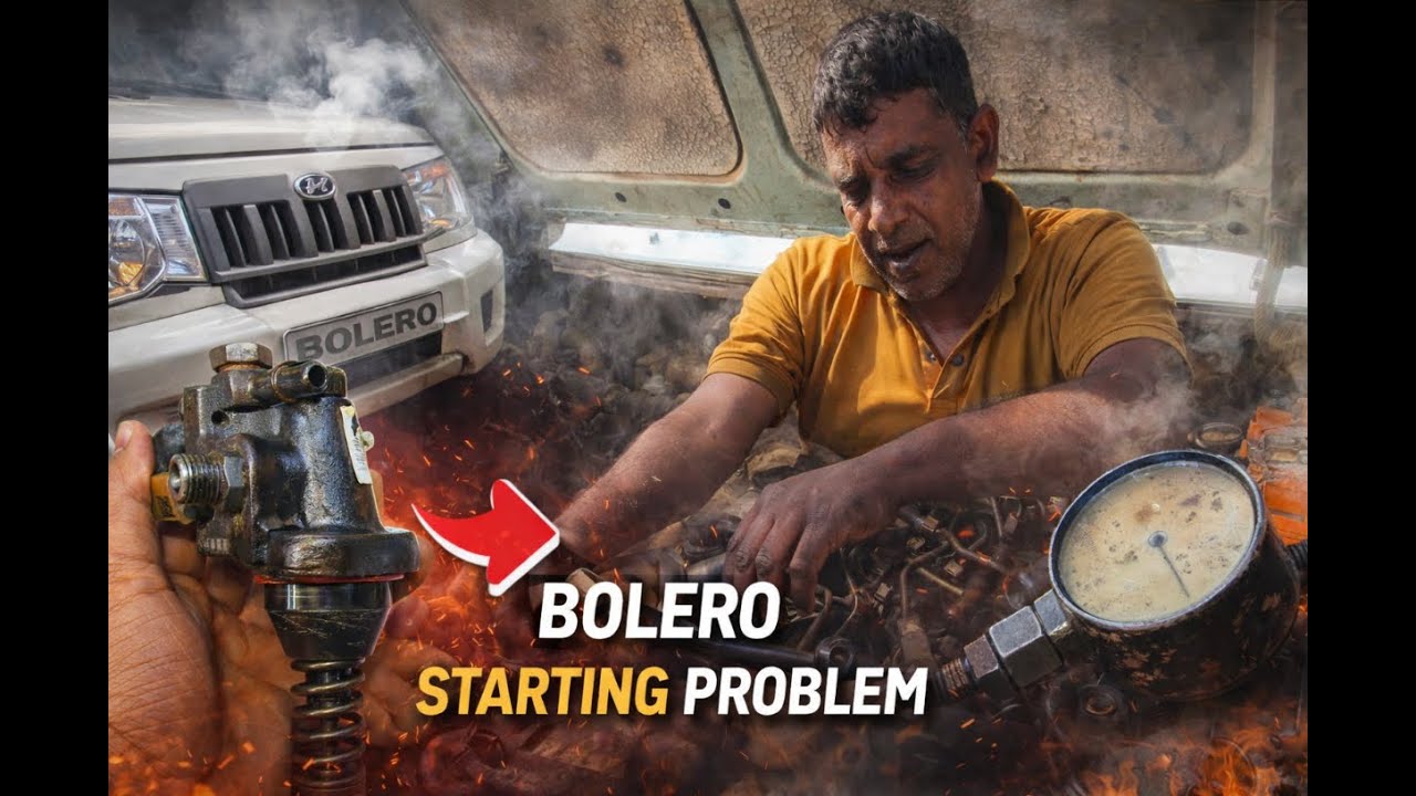 Bolero Starting Problem 😱 | Diesel Engine Start Nahi Ho Rahi? Full Solution 🔧
