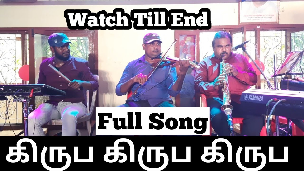 Kiruba Kiruba Full Song Instruments |#Kiruba_kiruba_Song | Tamil Christian song 2020