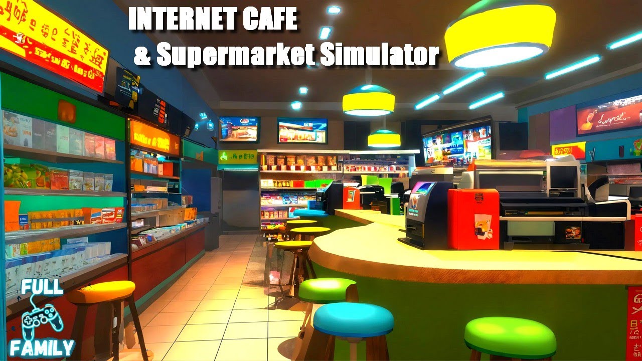 J'OUVRE UN SUPERMARCHE ET UN CYBERCAFE AU MÊME ENDROIT / Internet Cafe & Supermarket Simulator 2024