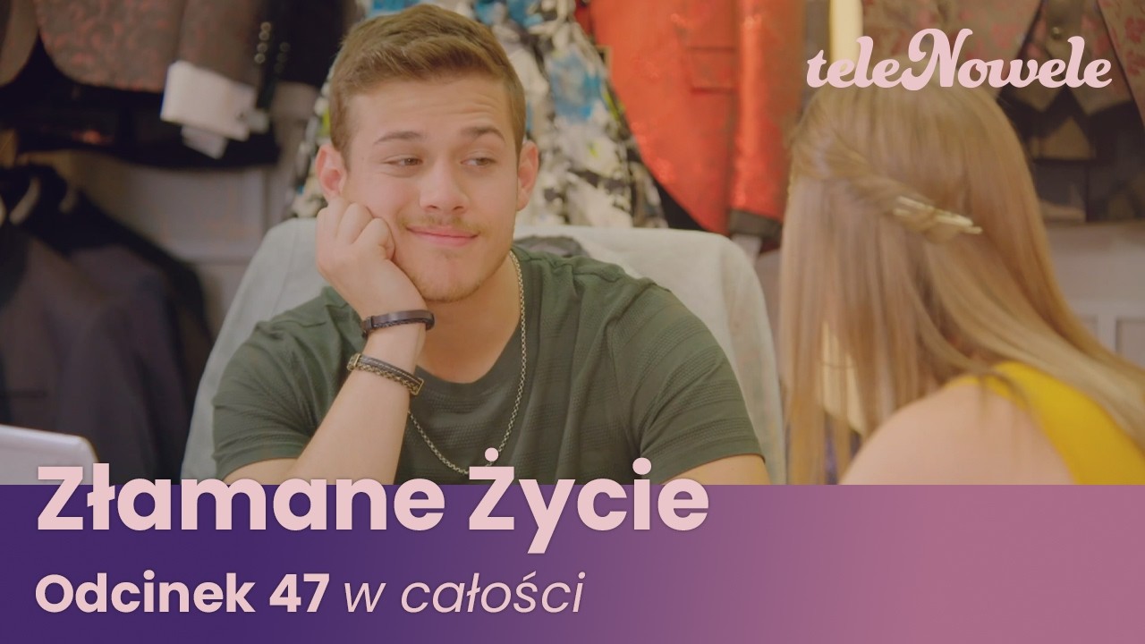 Złamane Życie | Odcinek 47 | Cały Odcinek