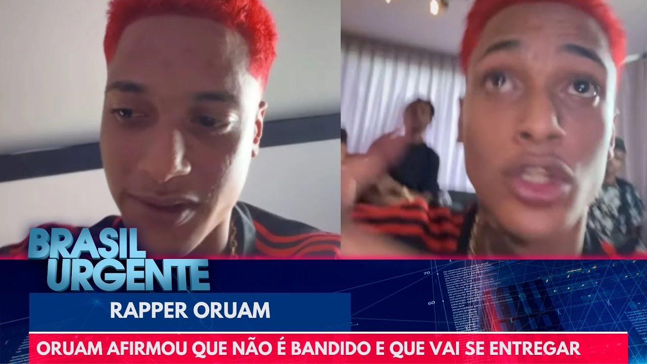 Oruam diz que não é bandido e que vai se entregar | Brasil Urgente