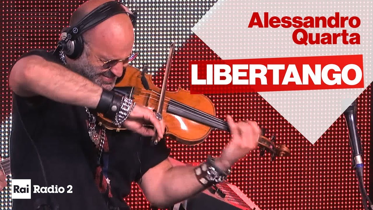 Alessandro Quarta - Libertango live a Radio2 Social Club