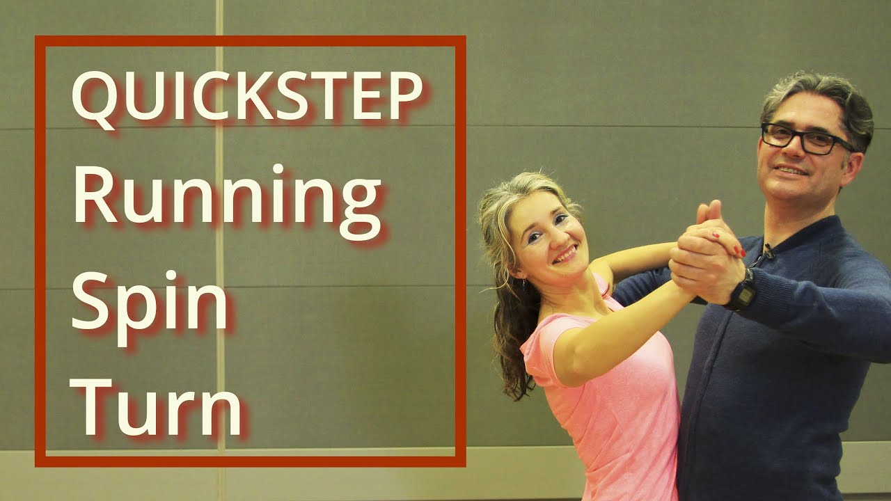 How to Dance Quickstep | Running Spin Turn | Routines