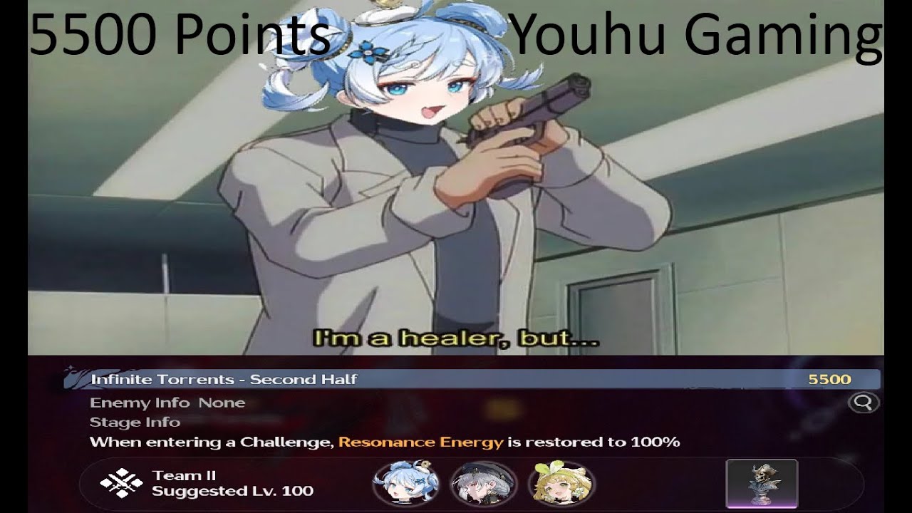 5500 Points Second Half With Youhu! Whiwa 2.6 Wuwa