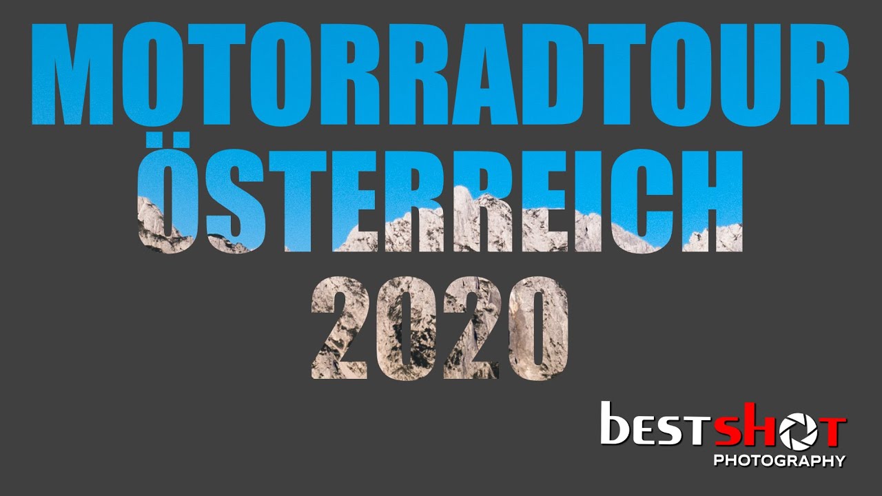 Motorradtour Österreich 2020