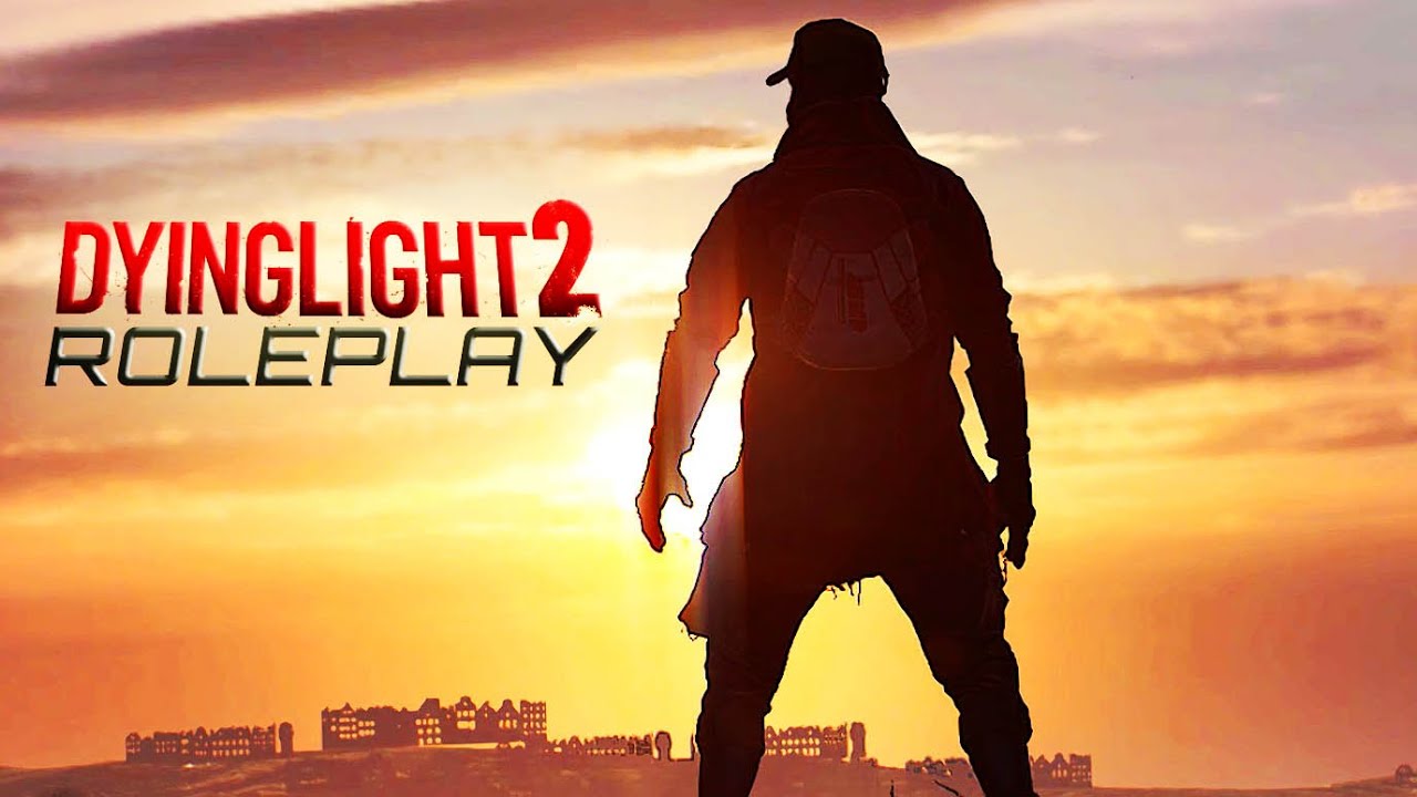 Dying Light 2 ROLEPLAY Announcement &mdash; My Goals & RECRUITMENT Requirements For YOU