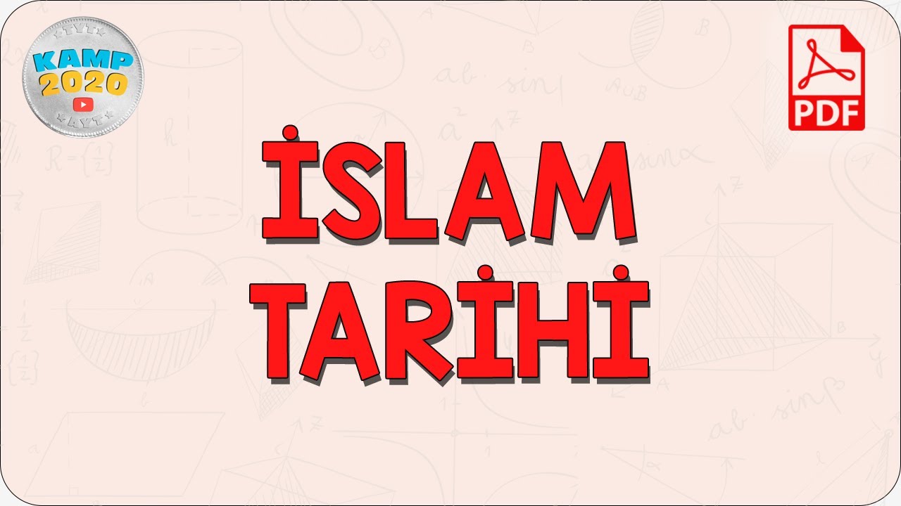 İslam Tarihi | Kamp2020