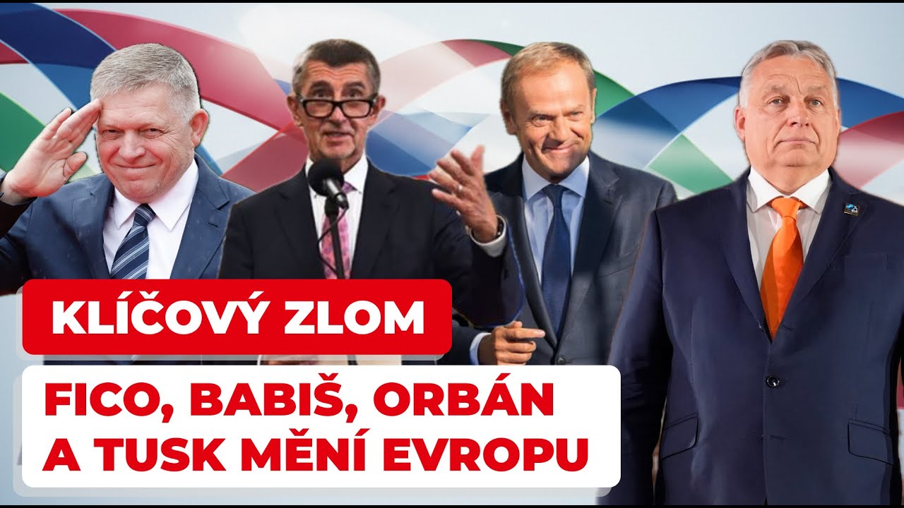 V4 se probouz&iacute;: Fico, Babi&scaron;, Orb&aacute;n a Tusk bouraj&iacute; zelen&yacute; pl&aacute;n Bruselu