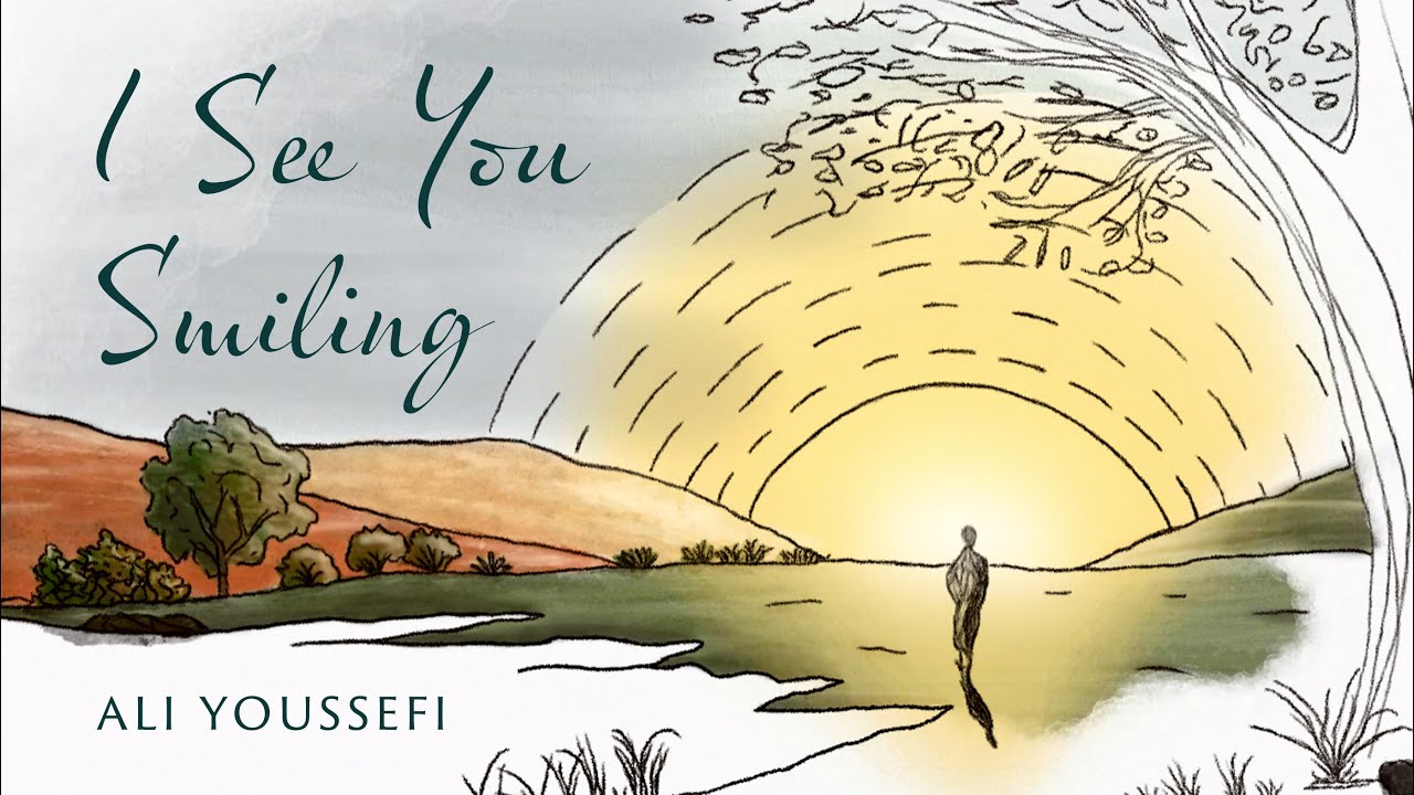 I See You Smiling - Ali Youssefi
