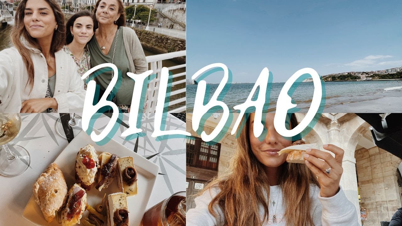 VIAJE A BILBAO - fin de semana en el norte, los mejores pintxos y la mejor compañía!!