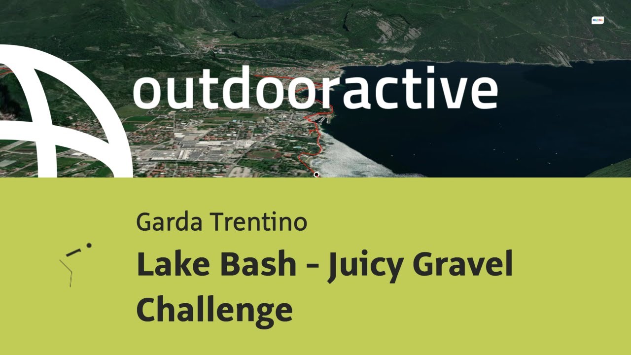Gravel Bike route at Lake Garda: Lake Bash - Juicy Gravel Challenge