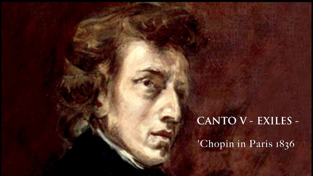 THE CANTO THEATRE, Exiles:Chopin in Paris 1836 - Musical setting to 'Pan Tadeusz' by Adam Mickiewicz